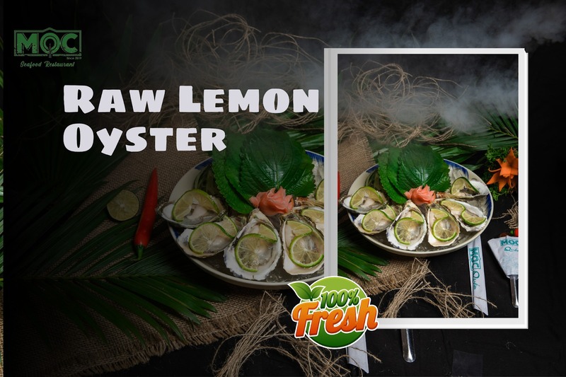 Hàu tái chanh - Mộc Seafood