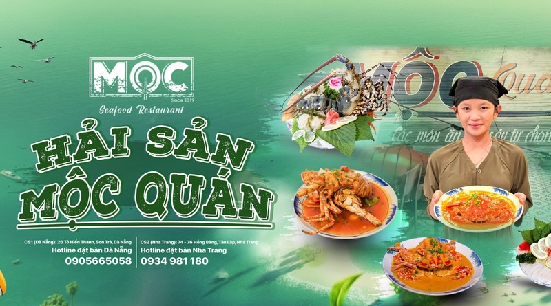Nhà hàng hải sản Mộc Seafood Đà Nẵng – Sang trọng giữa lòng thành phố biển